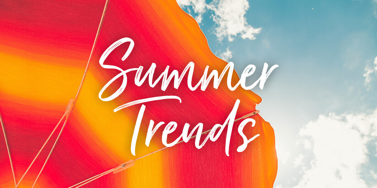 Get Your Home Into Shape For Summer With These Top Trends